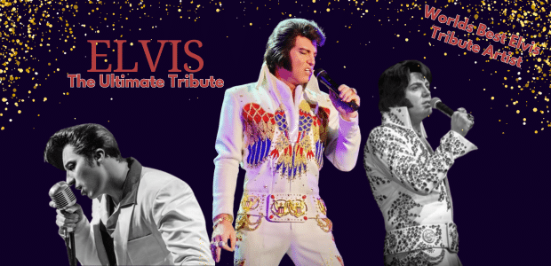 Elvis The Ultimate Tribute